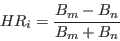 \begin{displaymath}HR_i = \frac{B_m - B_n}{B_m + B_n} \end{displaymath}