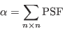 \begin{displaymath}\alpha = \sum_{n\times n } {\rm PSF} \end{displaymath}