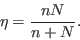 \begin{displaymath}
\eta = \frac{nN}{n+N}.
\end{displaymath}