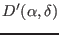 $\displaystyle D'(\alpha,\delta)$