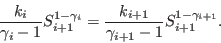 \begin{displaymath}
\frac{k_i}{\gamma_i-1} S_{i+1}^{1-\gamma_i} = \frac{k_{i+1}}{\gamma_{i+1}-1} S_{i+1}^{1-\gamma_{i+1}}.
\end{displaymath}