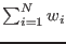 $\sum_{i=1}^N w_i$