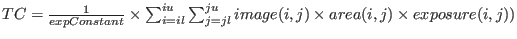 $TC=\frac{1}{expConstant} \times \sum_{i=il}^{iu}\sum_{j=jl}^{ju} image(i, j) \times area(i, j) \times exposure(i, j))$