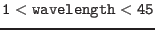 $\tt 1<wavelength<45$