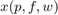 $x(p,f,w)$