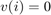 $v(i) = 0$
